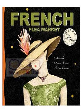  ֽ ǽֽ ƷƱֽ Ʒǽֽ
            ͼ:French Flea Market